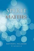 Spirit Matters