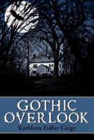 Gothic Overlook