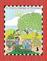 A Child's Garden of Promises