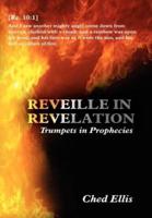 Reveille in Revelation: Trumpets in Prophecies