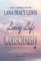 Living Life Consciously