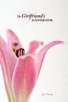 The Girlfriend's Handbook