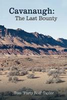 Cavanaugh: The Last Bounty