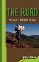 The Kurd: The Story of a Nation's Survival