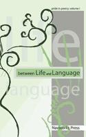 Between Life and Language: Pride in Poetry Volume I