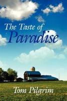 The Taste of Paradise
