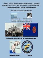 Former British Southern Cameroons Journey Towards Complete Decolonization, Independence, and Sovereignty.: A Comprehensive Compilation of Efforts. Vol One