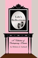 Life's Reflections: A Collection of Contemporary Dramas