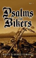 Psalms for Bikers: Vol. 1