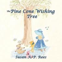 The Pine Cone Wishing Tree