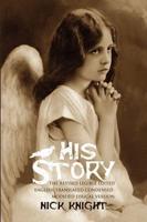 His Story:  The Revised Legible Edited English Translated Condensed Modified Lyrical Version
