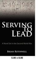 Serving to Lead