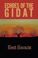 Echoes of the Gidat