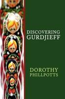 Discovering Gurdjieff