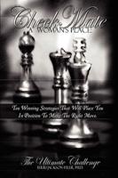 Checkmate: A Woman's Place the Ultimate Challenge