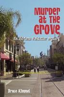 Murder at the Grove:  An Adriana Hofstetter Mystery