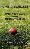 A Mind 4 Cricket