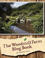 The Woodmill Farm Blog Book