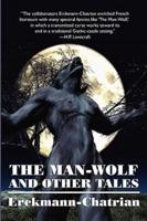 The Man-Wolf and Other Tales (Expanded Edition)