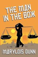 The Man in the Box: A Novel of Vietnam