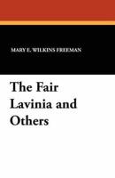 The Fair Lavinia and Others