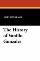 The History of Vanillo Gonzales