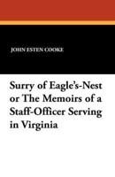 Surry of Eagle's-Nest or The Memoirs of a Staff-Officer Serving in Virginia