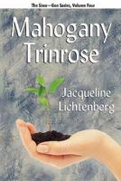 Mahogany Trinrose: Sime Gen, Book Four