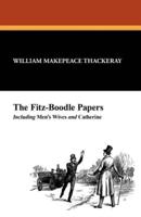 The Fitz-boodle Papers: Special Biographical Edition, Vol. 2