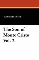 The Son of Monte Cristo, Vol. 2