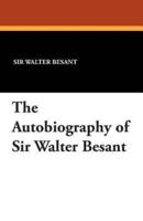 The Autobiography of Sir Walter Besant