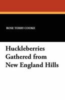 Huckleberries Gathered from New England Hills