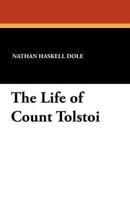 The Life of Count Tolstoi