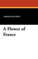 A Flower of France