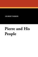 Pierre and His People