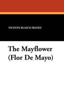 The Mayflower (Flor De Mayo)