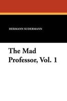 The Mad Professor, Vol. 1