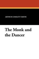 The Monk and the Dancer