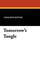 Tomorrow's Tangle
