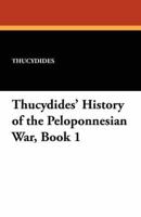 Thucydides' History of the Peloponnesian War, Book 1