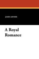 A Royal Romance