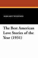 The Best American Love Stories of the Year (1931)