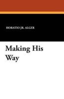 Making His Way