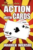 For Magicians Only: Action with Cards