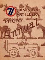 The 71st Division Artillery Photo Annual