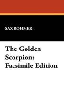 The Golden Scorpion: Facsimile Edition