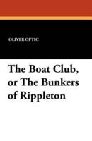 The Boat Club, or the Bunkers of Rippleton