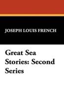 Great Sea Stories: Second Series
