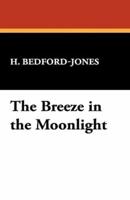 The Breeze in the Moonlight