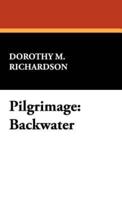Pilgrimage: Backwater